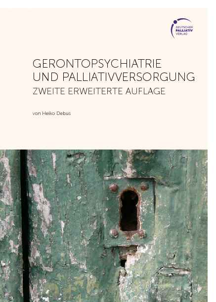 Gerontopsychiatrie und Palliativversorgung
