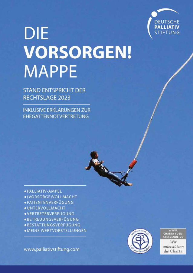 Die VORSORGEN! Mappe mit Patientenverfügung, Vorsorgevollmacht und mehr.
